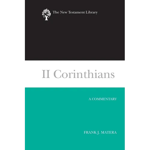 II Corinthians: A Commentary
