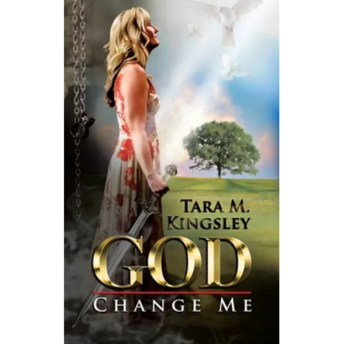 God, Change Me