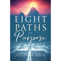 Eight Paths of Purpose