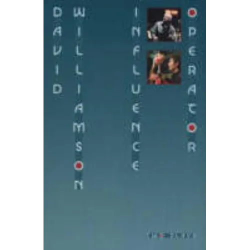 Influence and Operator: Two plays