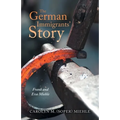 The German Immigrants' Story: Frank and Eva Miehle