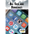 Big Tech and Democracy