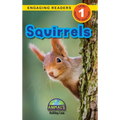 Squirrels: Animals That Make a Difference! (Engaging Readers, Level 1)