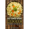 Easy Ramen Noodle Cookbook