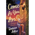 Come as You Are