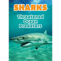 Sharks: Threatened Ocean Predators