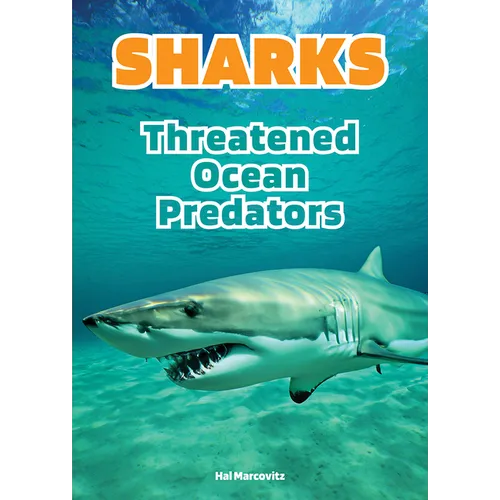 Sharks: Threatened Ocean Predators