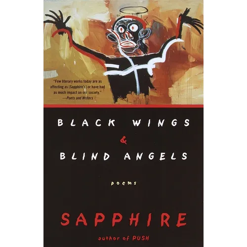Black Wings & Blind Angels: Poems