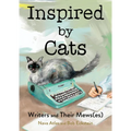 Inspired by Cats: Writers and Their Mews(es)