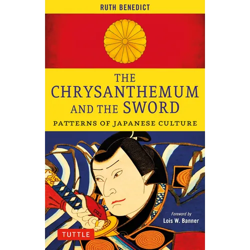The Chrysanthemum and the Sword: Patterns of Japanese Culture