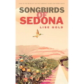 Songbirds of Sedona
