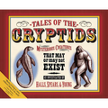 Tales of the Cryptids: Mysterious Creatures That May or May Not Exist