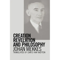 Creation, Revelation, and Philosophy