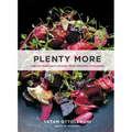 Plenty More: Vibrant Vegetable Cooking from London's Ottolenghi [A Cookbook]