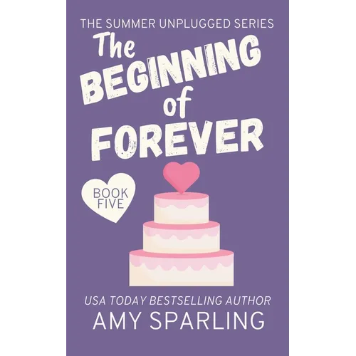 The Beginning of Forever