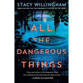 All the Dangerous Things