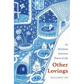 Other Lovings: An AfroAsian American Theory of Life