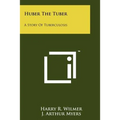 Huber The Tuber: A Story Of Tuberculosis
