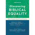 Discovering Biblical Equality: Biblical, Theological, Cultural, and Practical Perspectives