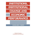 Institutions, Institutional Change and Economic Performance