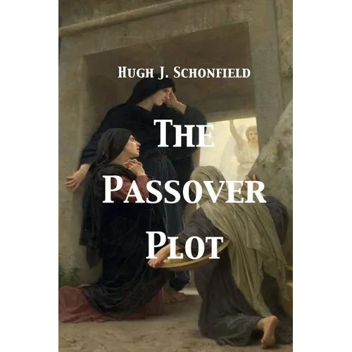 The Passover Plot