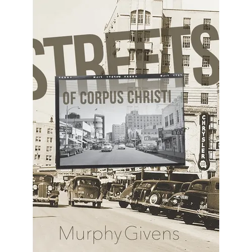 Streets of Corpus Christi