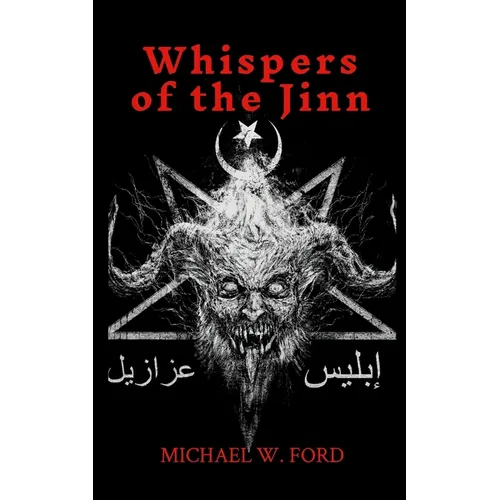 Whispers of the Jinn: Arabic Black Magic
