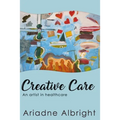 Creative Care: An artist in healthcare