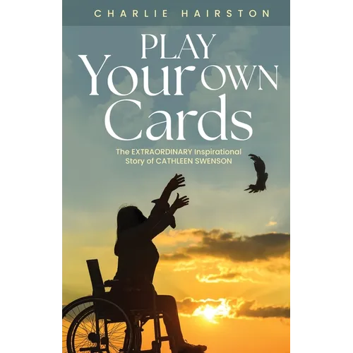 Play Your Own Cards