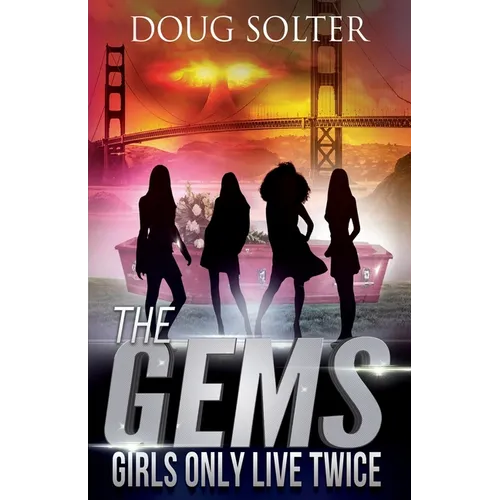 Girls Only Live Twice: A Teen Spy Thriller