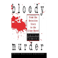 Bloody Murder: From the Detective Story to the Crime Novel