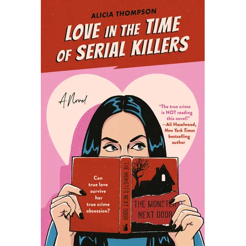 Love in the Time of Serial Killers