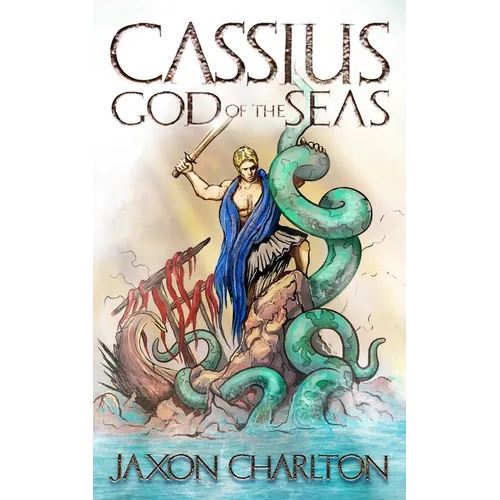 Cassius, God of the Seas