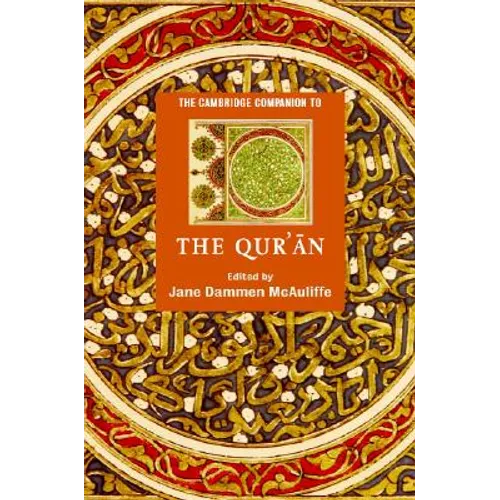 The Cambridge Companion to the Qur'ān