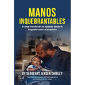 Manos Inquebrantables: El viaje triunfal de un soldado desde la tragedia hasta el propósito.
