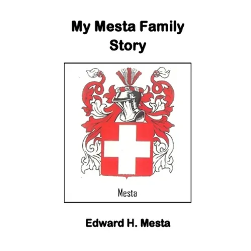 My Mesta Family Story