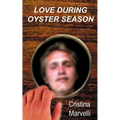 Love During Oyster Season