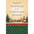 God's Surprises for the Christmas Season: Blessings and Broken Plans