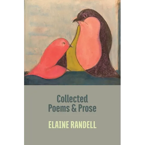 Collected Poems and Prose