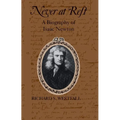 Never at Rest: A Biography of Isaac Newton