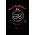Thundersqueak: The Confessions of a Right Wing Anarchist