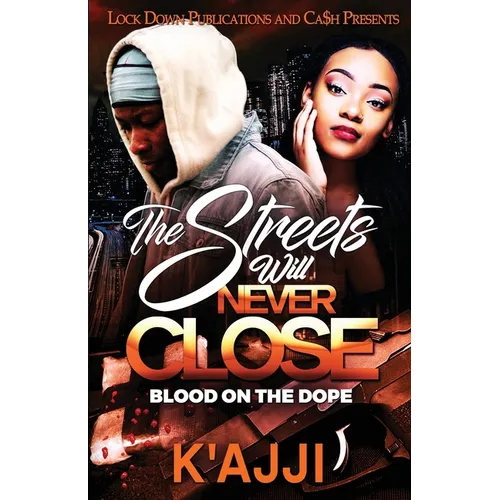 The Streets Will Never Close
