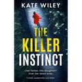The Killer Instinct: A Totally Unputdownable Crime Thriller