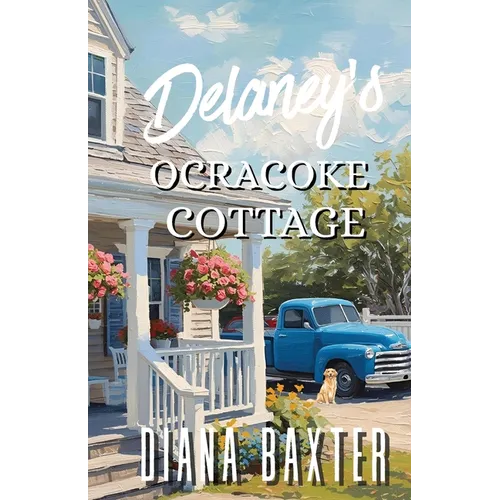 Delaney's Ocracoke Cottage