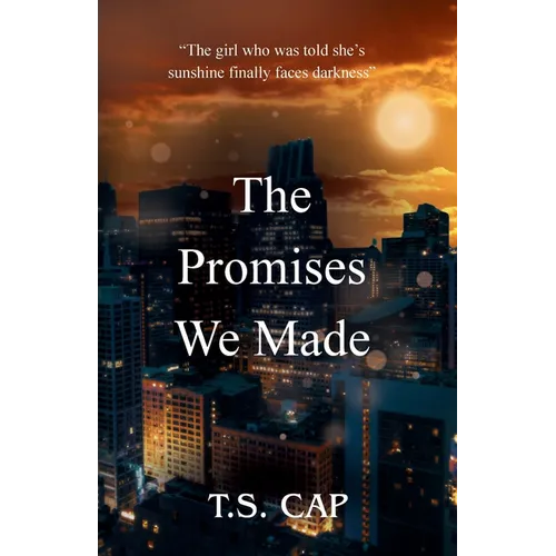 The Promises We Made