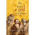 For Lovers of God Everywhere