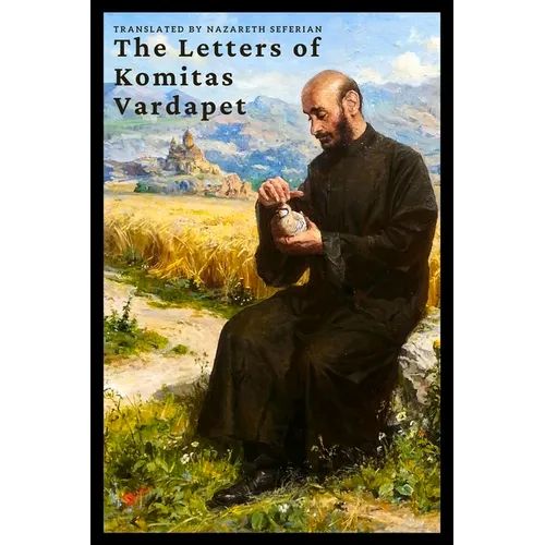 The Letters of Komitas Vardapet