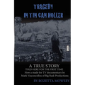Tragedy in Tin Can Holler
