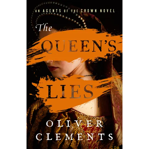 The Queen's Lies