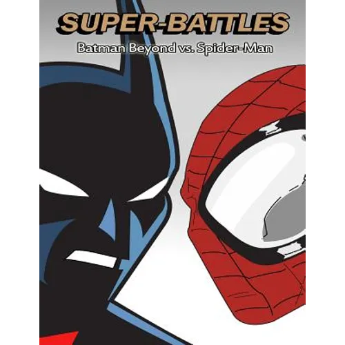 Super-Battles: Batman Beyond v/s Spider-Man